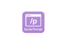 Quick Prompt ：浏览器扩展，提示词管理与快速输入工具
